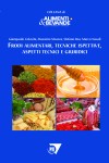 Frodi alimentari, tecniche ispettive, aspetti tecnici e giuridici