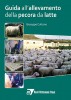 Guida all’allevamento della pecora da latte