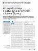 Alimentazione e patologia del vitello a carne bianca Alimentazione e patologia del vitello a carne bianca