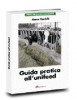 Guida pratica all'unifeed: teoria e pratica