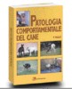 Patologia comportamentale del cane