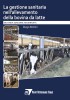 Gestione sanitaria nell'allevamento della bovina da latte