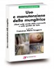 Uso e manutenzione della mungitrice