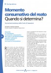 Momento consumativo del reato - Quando si determina?