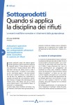 Sottoprodotti - Quando si applica la disciplina dei rifiuti