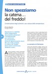 Non spezziamo la catena... del freddo!