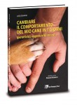 Cambiare il comportamento del mio cane in 7 giorni