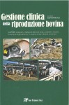 Gestione clinica della riproduzione bovina