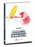 I canarini, conoscerli e allevarli
