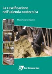 La caseificazione nell'azienda zootecnica